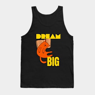 Dream Big Tank Top